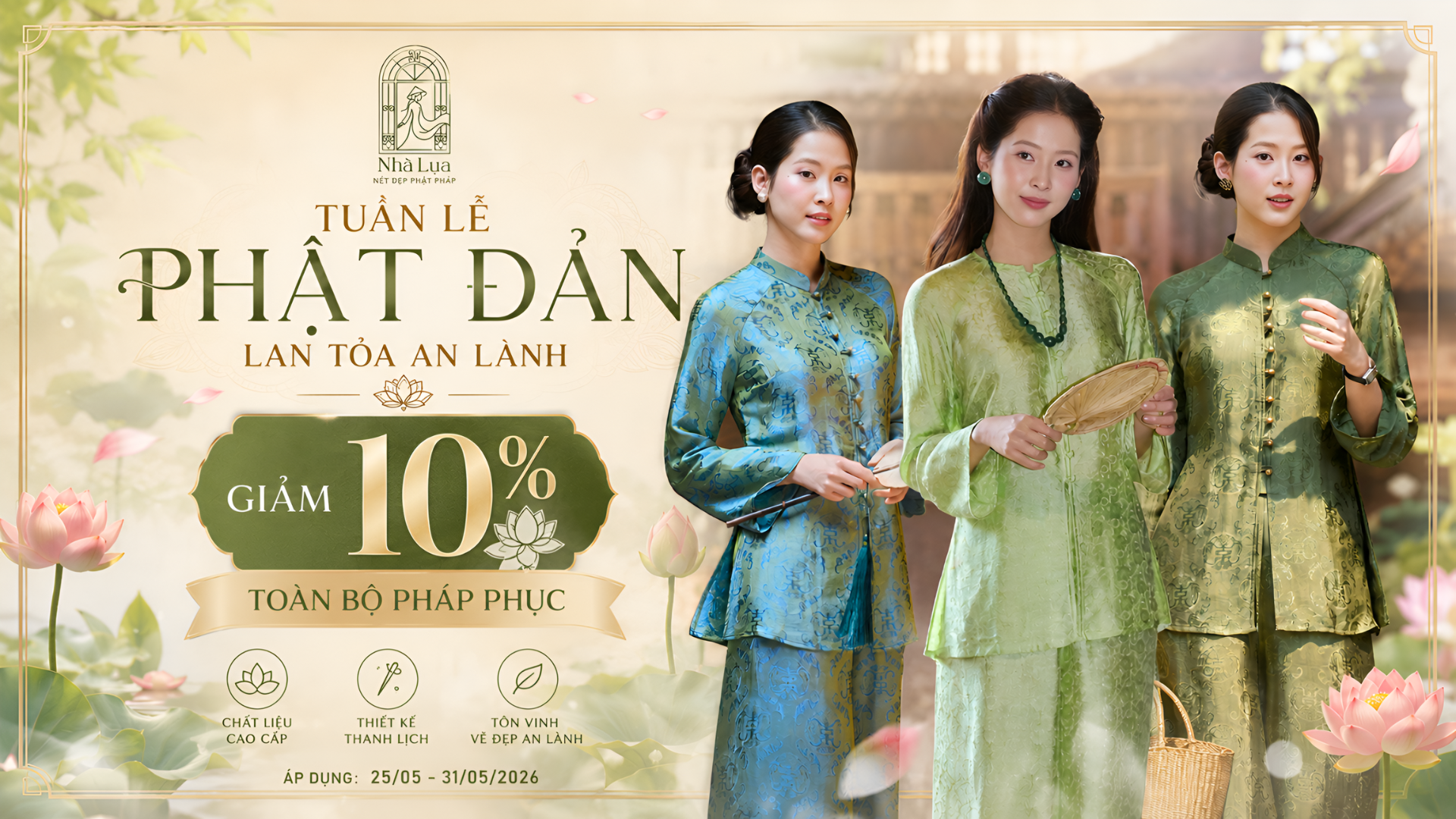tuan lễ phật đản nhà lụa giảm 10% tất cả sản phẩm pháp phục