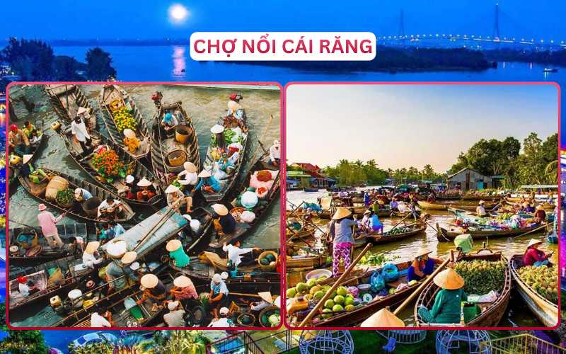 Địa Điểm Đáng Đi Top 1 Cần Thơ