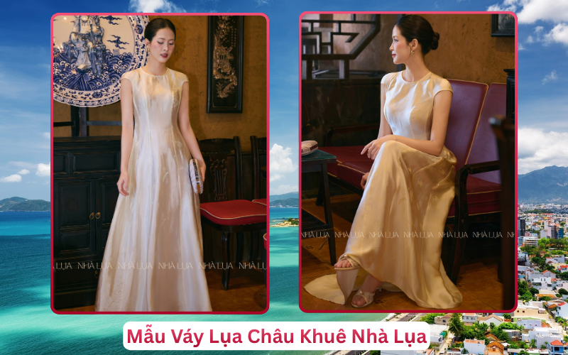 Mẫu Váy Lụa Châu Khuê Nhà Lụa