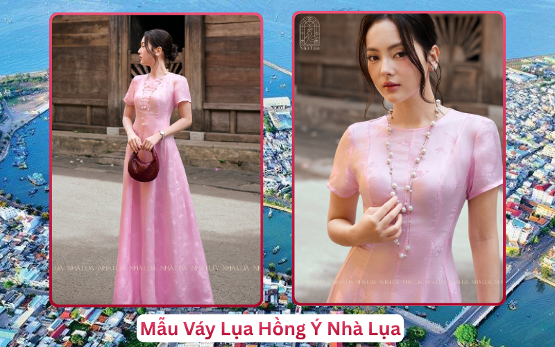 Mẫu Váy Lụa Hồng Ý Nhà Lụa Phan Thiết