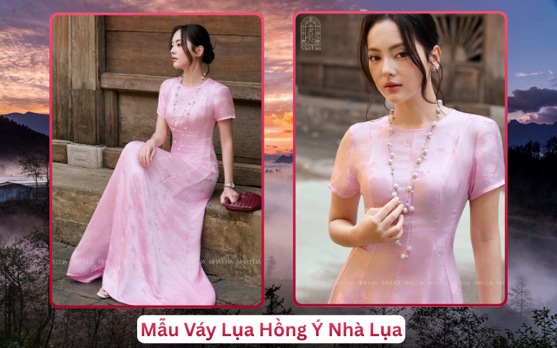 Mẫu Váy Lụa Hồng Ý Nhà Lụa Sapa