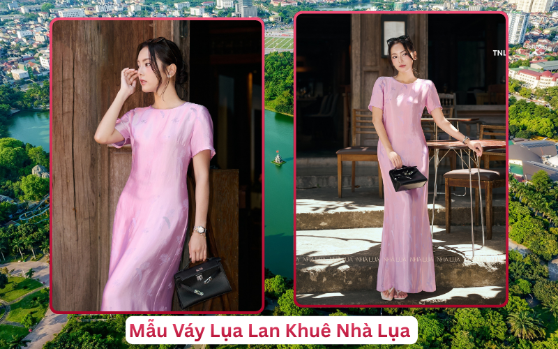 Mẫu Váy Lụa Lan Khuê Nhà Lụa Vinh