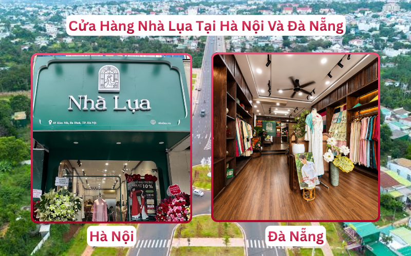 Chi Nhánh Cửa Hàng Nhà Lụa Phục Vụ Khách Hàng - Trả Lời Cho Câu Hỏi Đi Buôn Ma Thuột Mặc Gì