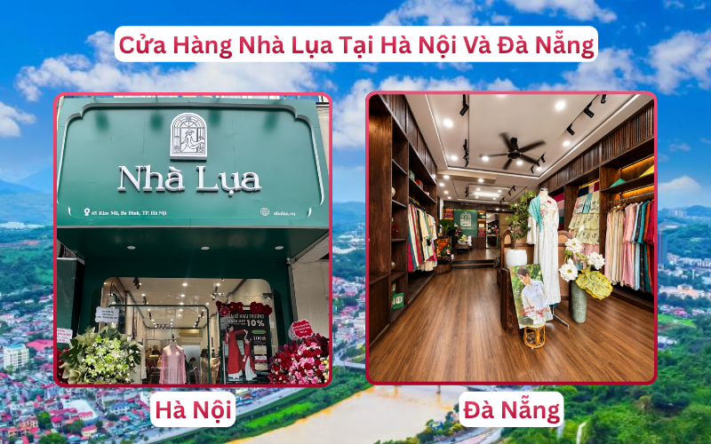 Chi Nhánh Cửa Hàng Nhà Lụa Phục Vụ Khách Hàng Lào Cai