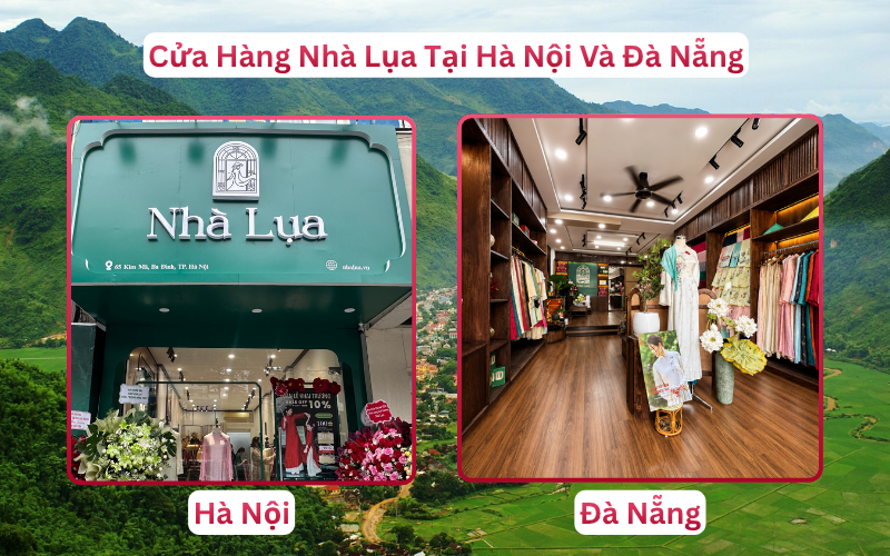 Chi Nhánh Cửa Hàng Nhà Lụa Phục Vụ Khách Hàng Mai Châu