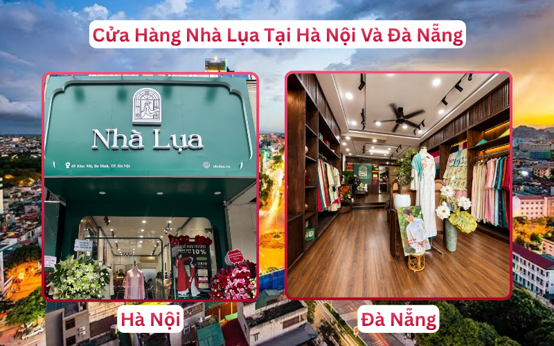 Chi Nhánh Cửa Hàng Nhà Lụa Phục Vụ Khách Hàng Thanh Hóa