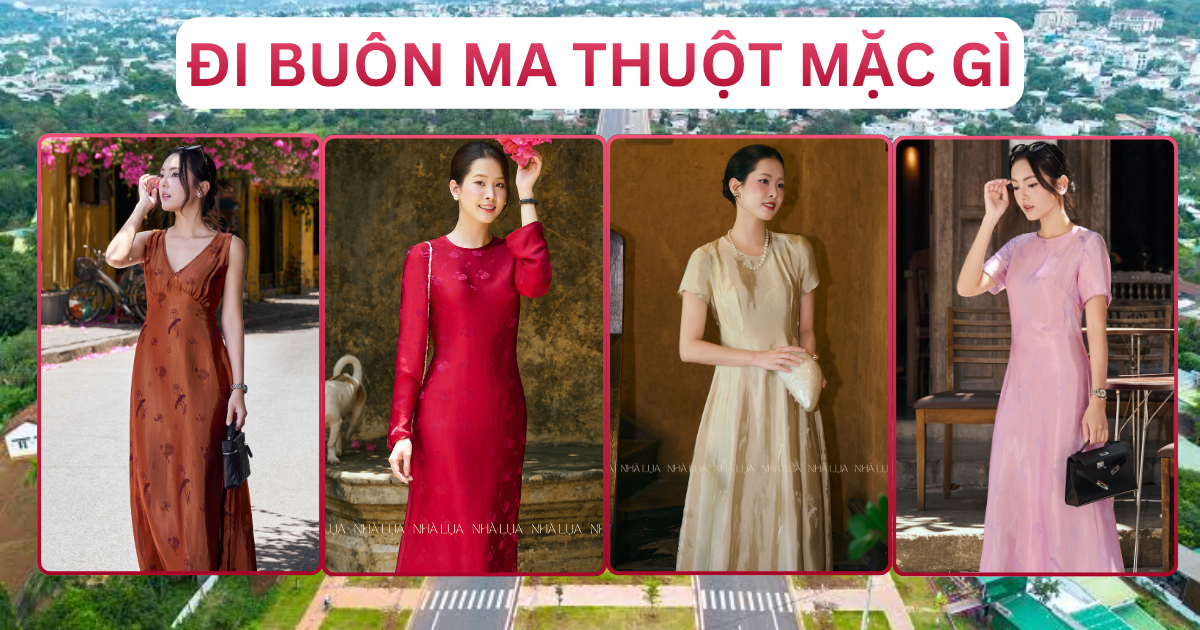 Đi Buôn Ma Thuột Mặc Gì Outfit Và Địa Điểm Nổi Bật