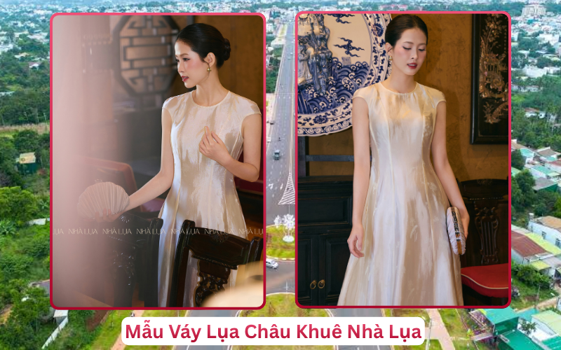 Mẫu Váy Lụa Uyển Nhi Nhà Lụa Buôn Mê Thuột
