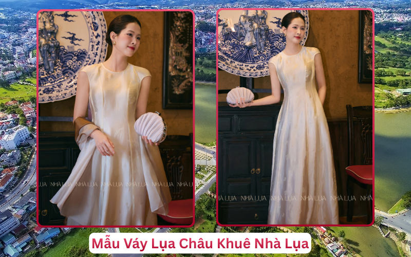 Mẫu Váy Lụa Châu Khuê Nhà Lụa Lâm Đồng