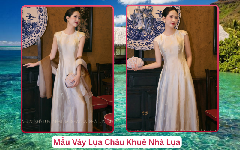 Mẫu Váy Lụa Châu Khuê Nhà Lụa Phú Quốc