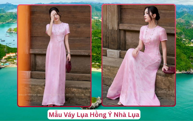 Mẫu Váy Lụa Hồng Ý Nhà Lụa Đảo Cát Bà