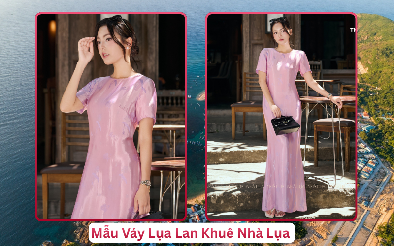 Mẫu Váy Lụa Lan Khuê Nhà Lụa Quy Nhơn