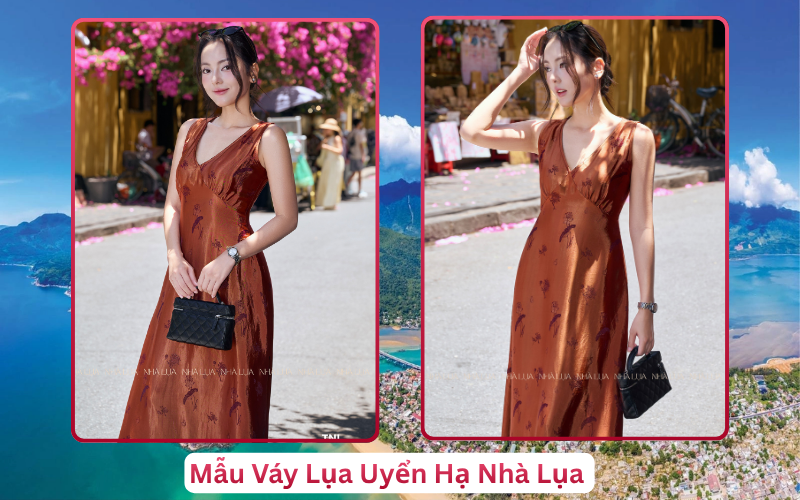 Mẫu Váy Lụa Uyển Hạ Nhà Lụa Lăng Cô