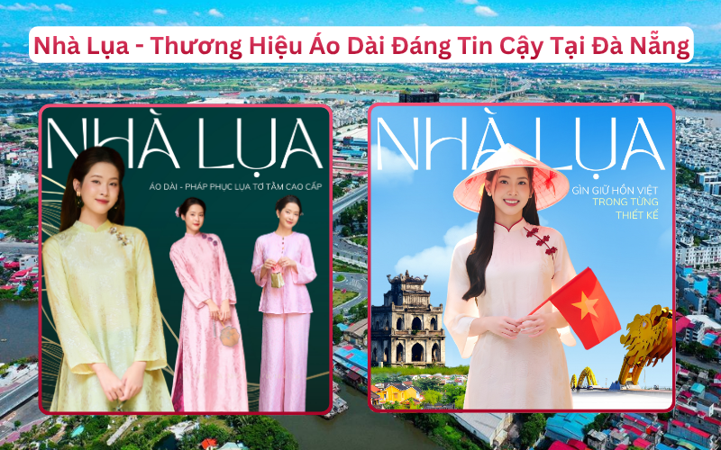 Thương Hiệu Thời Trang Lụa Cao Cấp Nhà Lụa Phục Vụ Hải Phòng