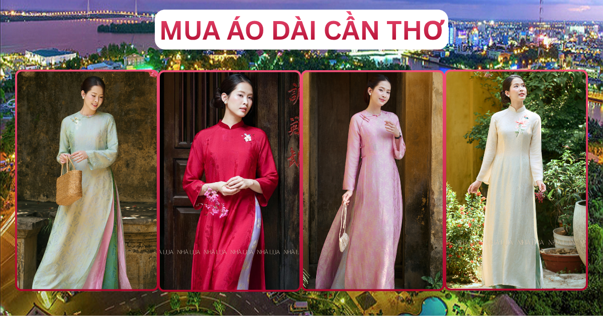 Mua Áo Dài Tại Cần Thơ