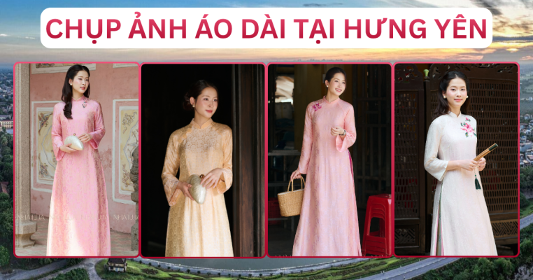Chụp Ảnh Áo Dài Tại Hưng Yên