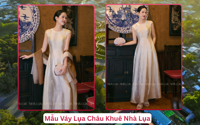 Mẫu Váy Lụa Châu Khuê Nhà Lụa Trà Vinh