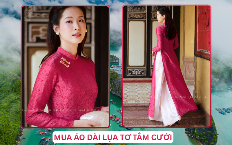 Mua Áo Dài Lụa Tơ Tằm Cưới Tại Hạ Long