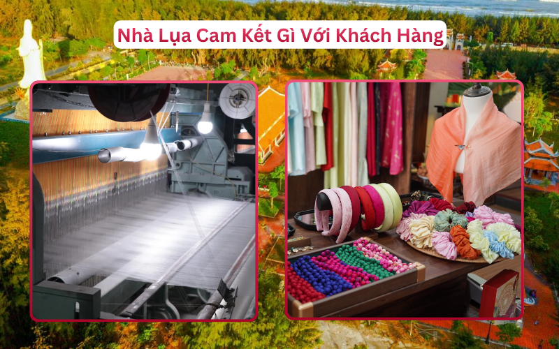 Nhà Lụa Cam Kết Gì Với Khách Hàng Trà Vinh