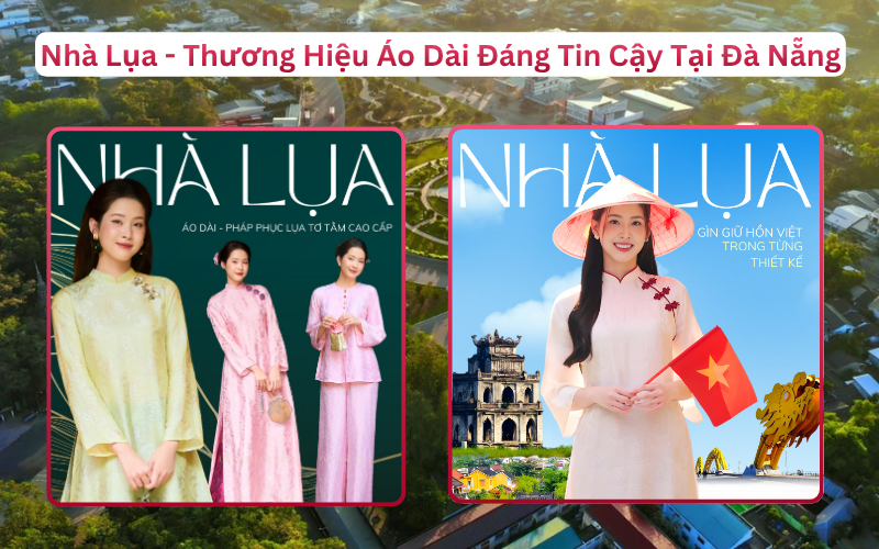 Thương Hiệu Thời Trang Lụa Cao Cấp Nhà Lụa Phục Vụ