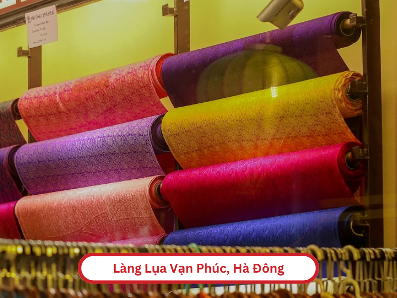 Làng Lụa Vạn Phúc, Hà Đông nơi nổi tiếng về lụa tơ tằm