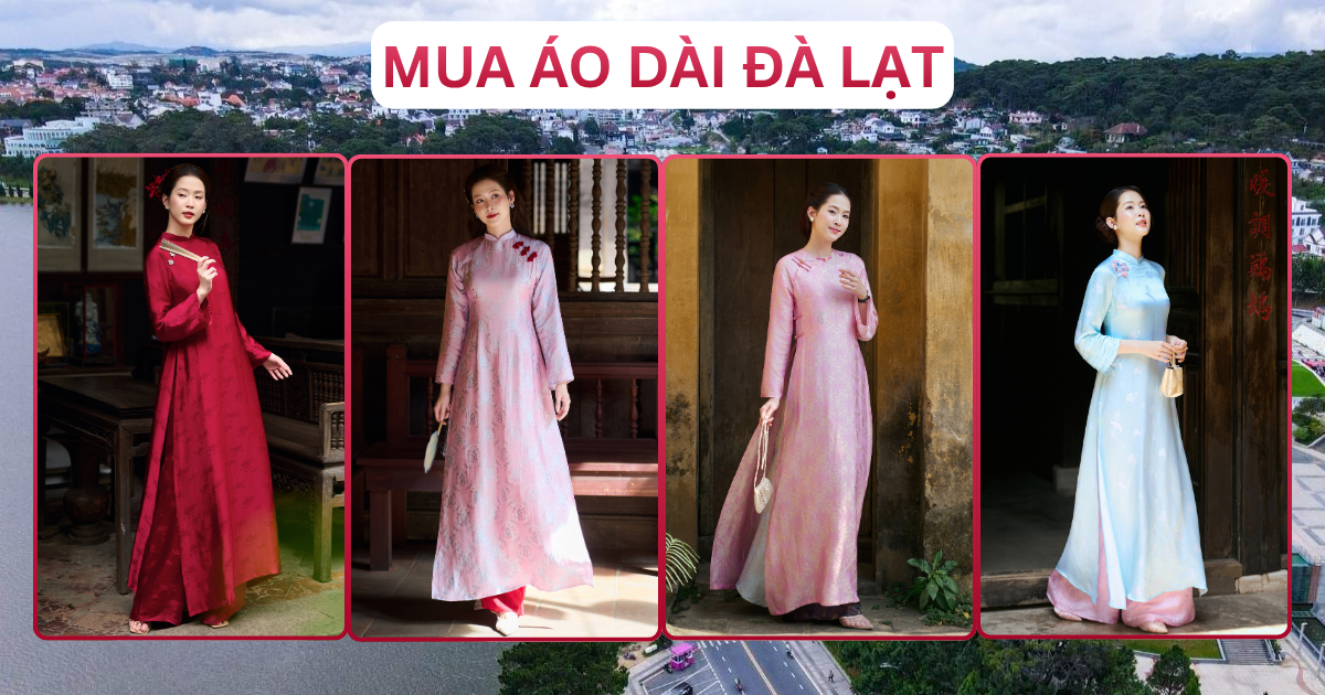 Mua Áo Dài Tại Đà Lạt