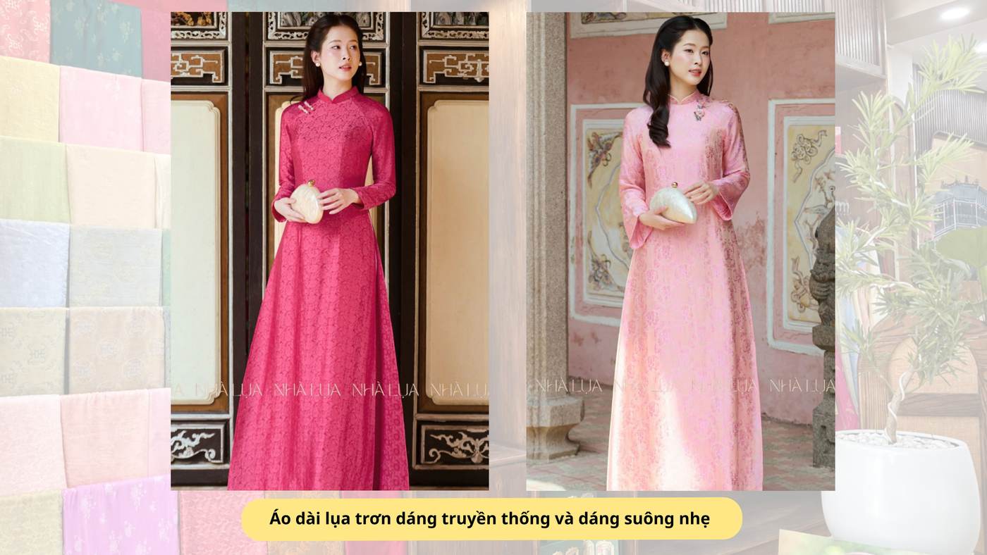 Áo dài lụa trơn dáng truyền thống hoặc dáng suông